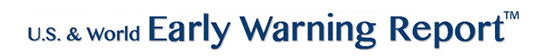 US and World Early Warning Report